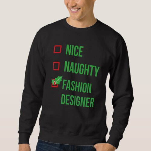 Fashion Designer Funny Pajama Christmas Sweatshirt