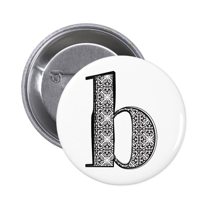 Fashion font, Letter b Pinback Buttons