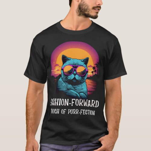 Fashion_forward Touch of purr_fection T_Shirt
