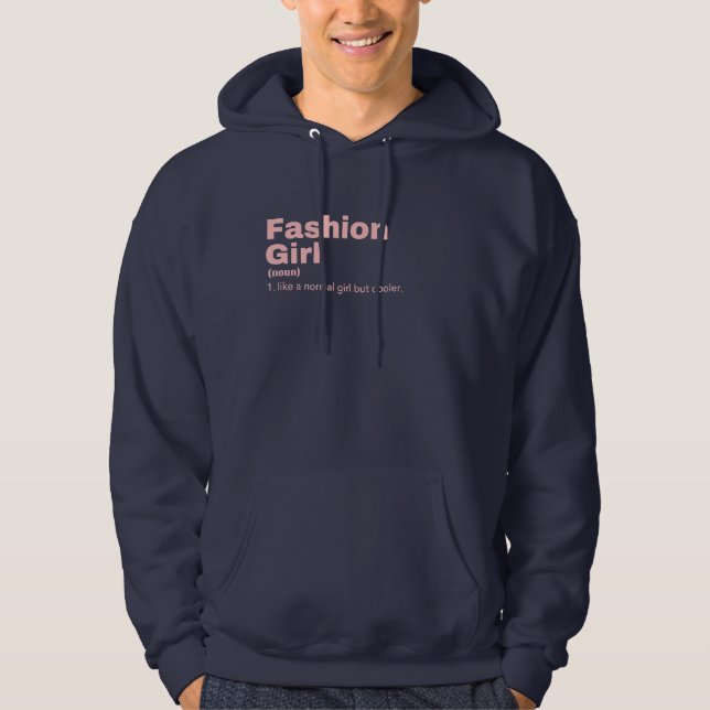 Fashion Girl - Fashion Hoodie (Front)
