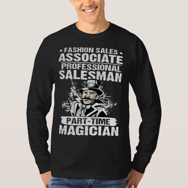 Fashion Sales Associate Professional Part Time Mag T-Shirt (Front)