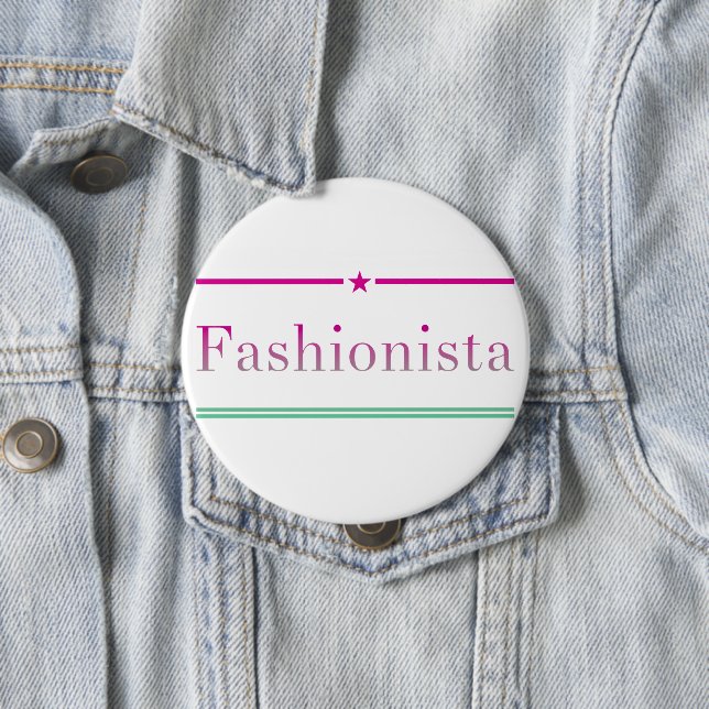 Fashionista Button (In Situ)