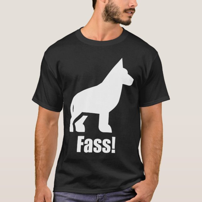 Fass Attack German Shepherd Dog Training T-Shirt (Front)