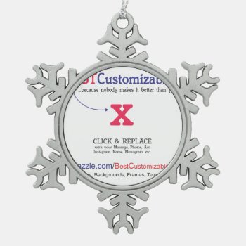 Fast And Easy Blank Template Snowflake Pewter Christmas Ornament by bestcustomizables at Zazzle