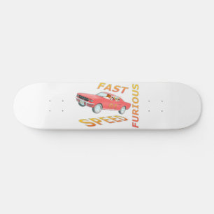 Fast and Speed Furious 01 Skateboard
