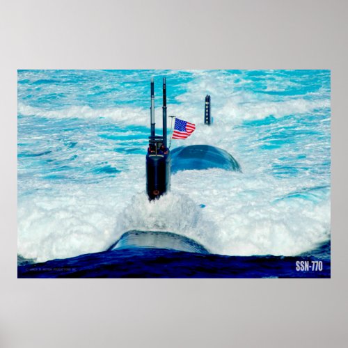 FAST ATTACK SUBMARINE  SSN_770 POSTER