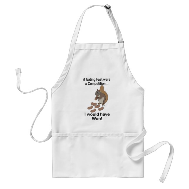 Fast Eating Squirrel Funny Quote Adult Apron (Front)