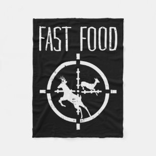 Fast Food Deer Funny Elk Buck Bow Hunting Humor Hu Fleece Blanket