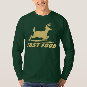 Fast Food Deer T-shirt by etopix at Zazzle
