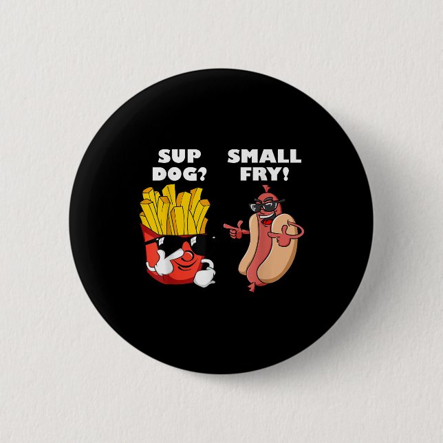 Fast Food Hot Dog And Small Fry Funny Grilling Sup Button (Front)