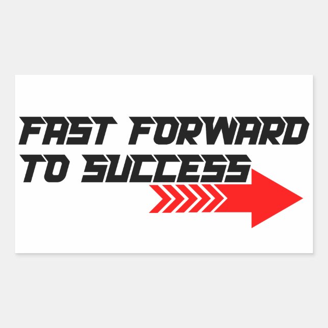 Fast Forward – Bold Red Motivation Quote Design Rectangular Sticker (Front)