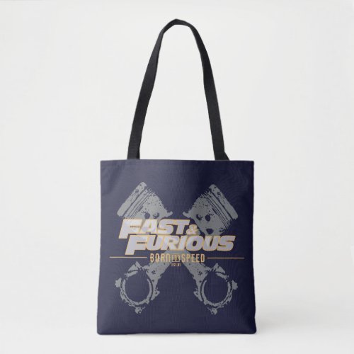 Fast  Furious  Born For Speed Tote Bag
