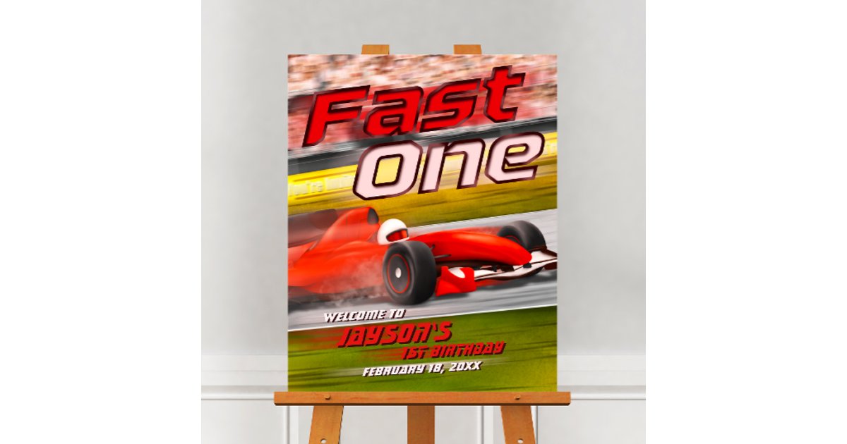 Fast One - Racing Welcome Sign | Zazzle