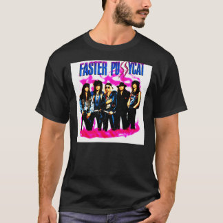 FASTER PUSSYCAT BAND MUSIC&x27;&x27; Classic T-Shi T-Shirt