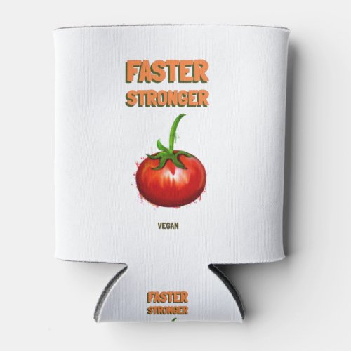 Faster Stronger Vegan  Can Cooler