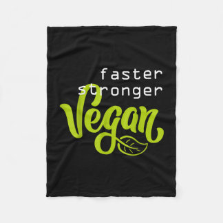 Faster stronger vegan fleece blanket