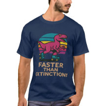Faster Than Extinction - Roller Skating Dino Tee