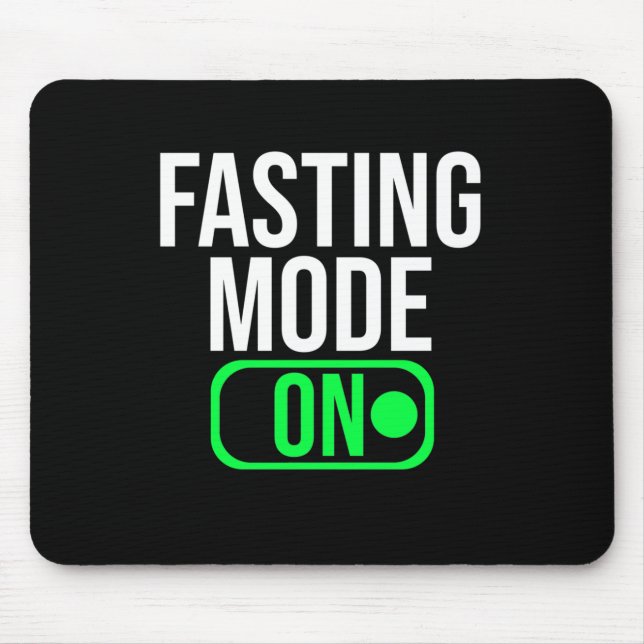 Fasting Mode On Food Fasting Switch On Mouse Pad (Front)