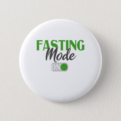 Fasting Mode On Funny Ramadan kareem Gift Button
