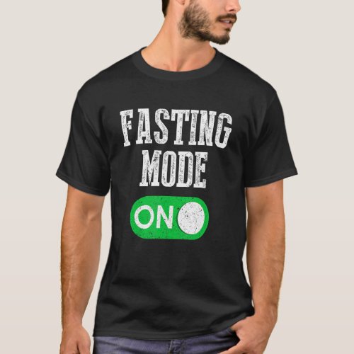 Fasting Mode On Happy Holy Month 2022  Ramadan T_Shirt