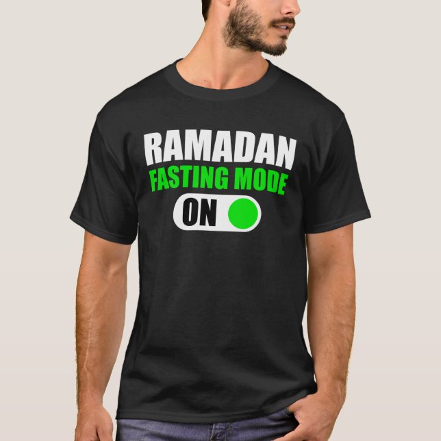 Fasting Mode On Ramadan Kareem Ramadan Mubarak Mon T-Shirt (Front)