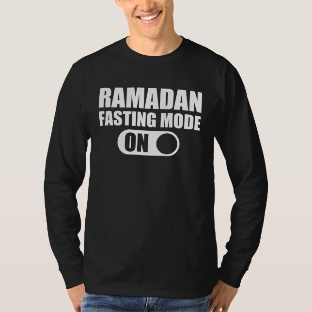 Fasting Mode On Ramadan Kareem Ramadan Mubarak Mon T-Shirt (Front)