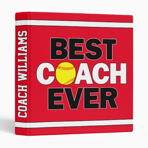 Fastpitch Softball Best Coach Ever Custom Name 3 Ring Binder