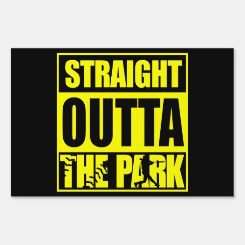 Fastpitch Softball Straight Outta The Park Sign