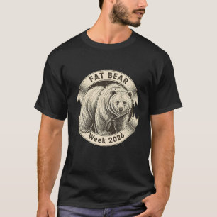 Fat Bear Week 2026 Bear Graphic Nature Wildlife T-Shirt