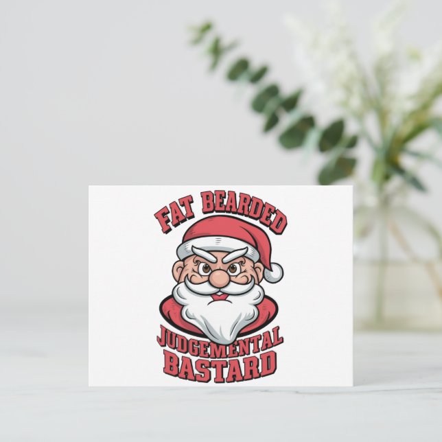 Fat Bearded Judgemental Bastard Hilarious Santa  Holiday Postcard (Standing Front)