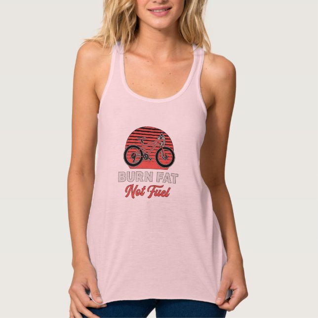 Fat Bike Burn Fat Not Fuel Bike Biker MTB Fatbike Tank Top (Front)