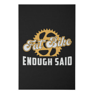 Fat Bike Fat Bike Enough Said Biker Biking Retro Faux Canvas Print