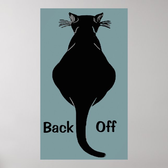 Fat Black Cat Back off Poster (Front)