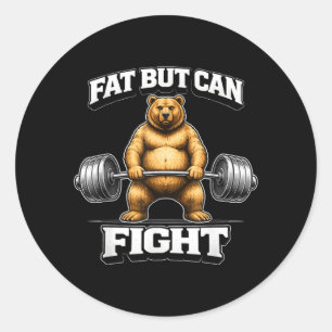 Fat But Can Fight Funny Gym Humor Y2K 90s 2000s Classic Round Sticker