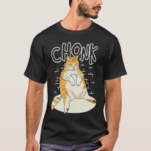 Fat Cat Chonk Scale Chonky Chubby Kitten Sarcasm M T_Shirt