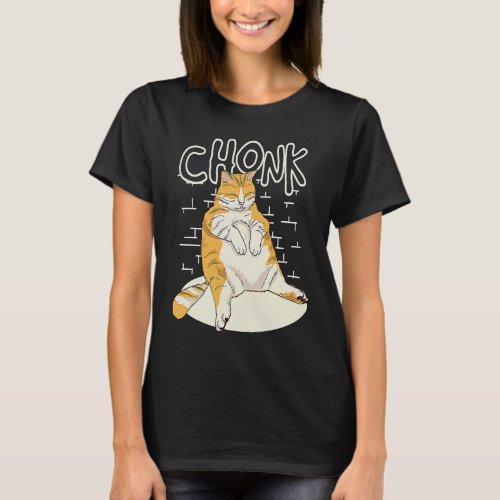 Fat Cat Chonk Scale Chonky Chubby Kitten Sarcasm M T_Shirt