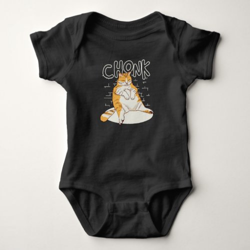 Fat Cat Chonk Scale Chonky Meme Chonker Cat Baby Bodysuit