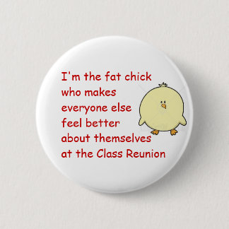 Fat Chick1 Button