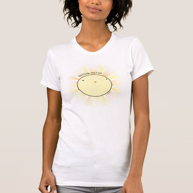 "Fat chicks are cool" T-shirt (Front)
