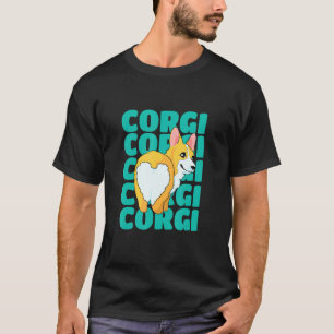 Fat Corgi Corgi Dog Corgi Animal Corgie T-Shirt