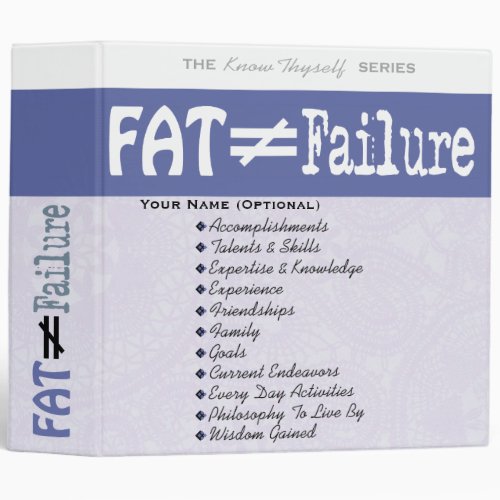 Fat Does Not Equal Failure _ Binder 2