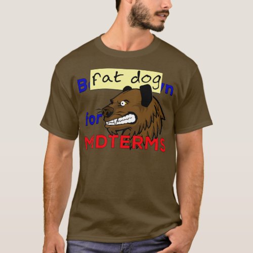 Fat Dog for midtermsTShirt 1  T_Shirt