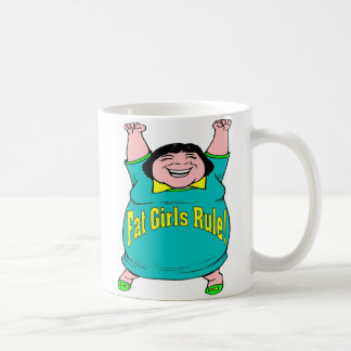 Fat Girls Rule Coffee Mug