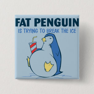 Fat Penguin Ice Breaker Flair Pinback Button