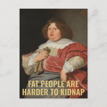 Fat People are Harder to Kidnap - Funny Quote 