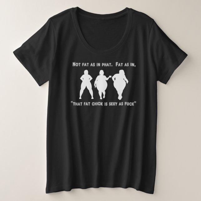 Fat Pride Shirt - Plus Size (Design Front)