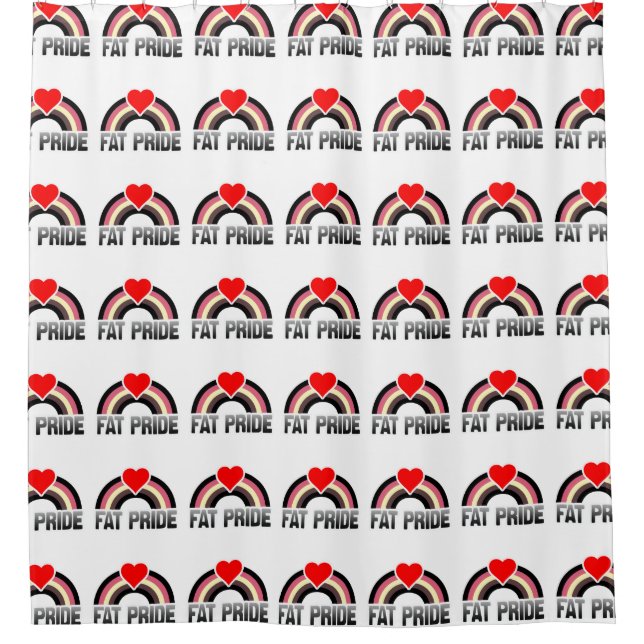Fat Pride Shower Curtain (Front)