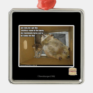 Fat roommate metal ornament