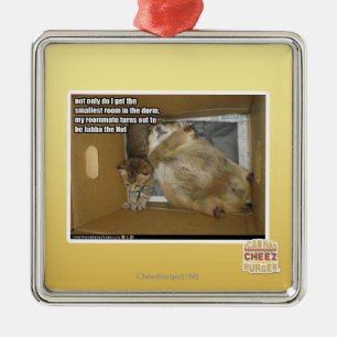 Fat roommate metal ornament