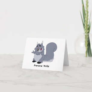 Fat Squirrel Belated Birthday Card